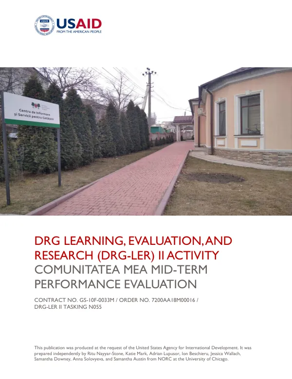 DRG LEARNING, EVALUATION, AND RESEARCH (DRG-LER) II ACTIVITY COMUNITATEA MEA MID-TERM PERFORMANCE EVALUATION