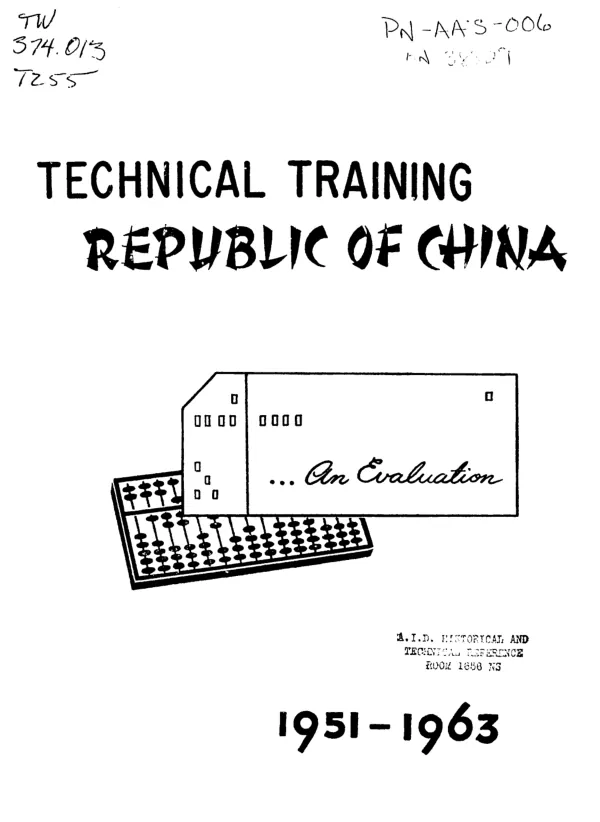 Technical training - Republic of China : an evaluation, 1951-1963