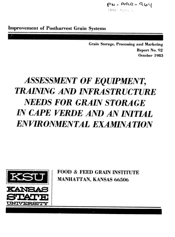 Assessment of equipment, training and infrastructure needs for grain storage in Cape Verde and an initial environmental examinations