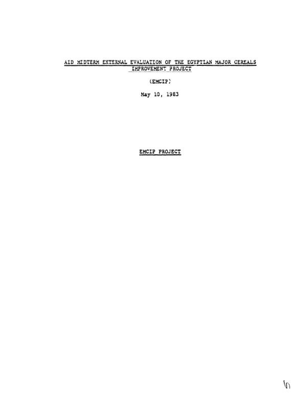 AID midterm external evaluation of the Egyptian major cereals improvement project (EMCIP)