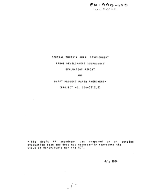 Central Tunisia rural development range subproject evaluation report and draft project paper amendment