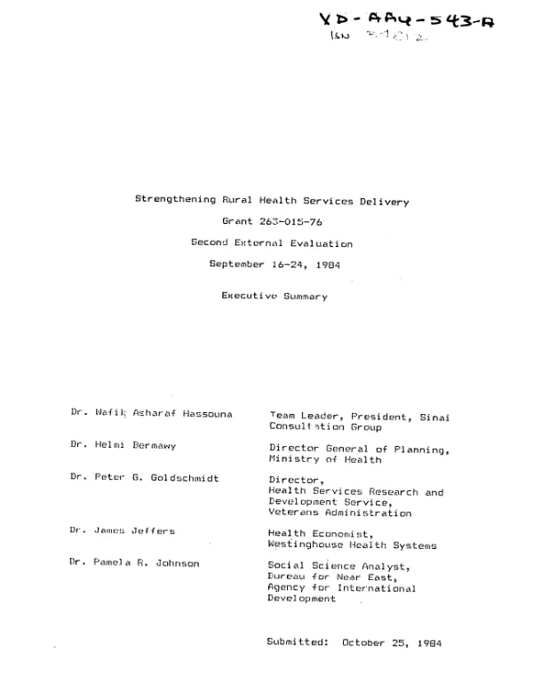Strengthening rural health services delivery; grant 263-015-76, second external evaluation, September 16-24, 1984; executive summary