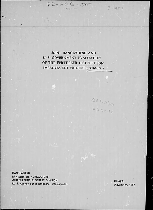 Joint Bangladesh and US Government evaluation of the fertilizer distribution improvement project (388-0024)