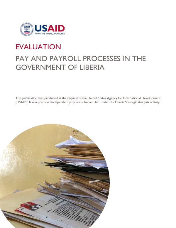 Evaluation : pay and payroll processes in the government of Liberia