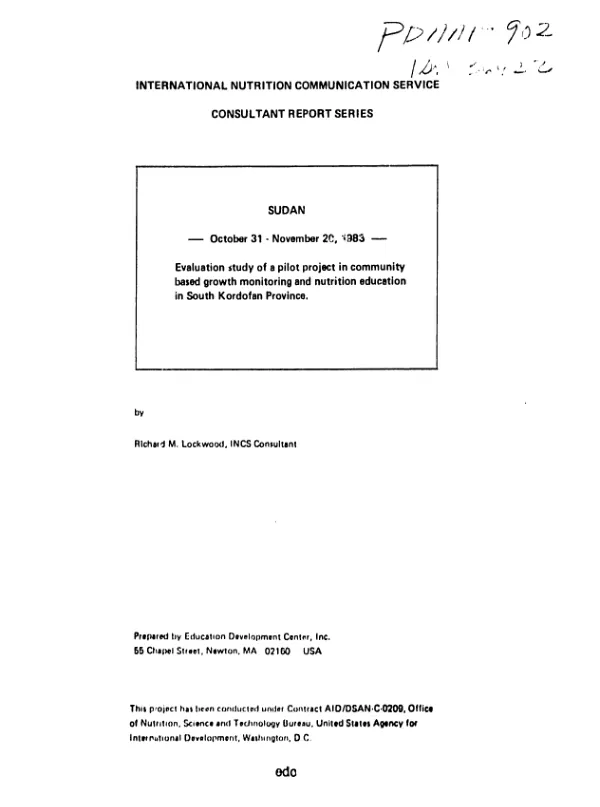 Sudan, October 31-November 20, 1983 : evaluation study of a pilot project in community based growth monitoring and nutrition education in South Kordofan Province