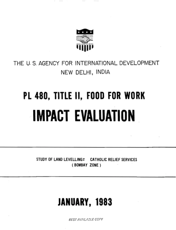 PL-480, Title II, Food for Work impact evaluation : study of land levelling; Catholic Relief Services (Bombay Zone)