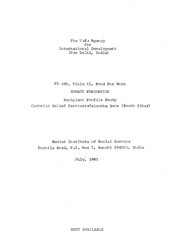 PL-480, Title II, Food for Work impact evaluation : recipient profile study, Catholic Relief Services; Calcutta Zone (South Bihar)