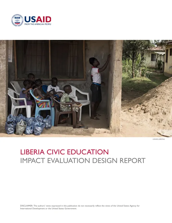 Liberia civic education : impact evaluation design report