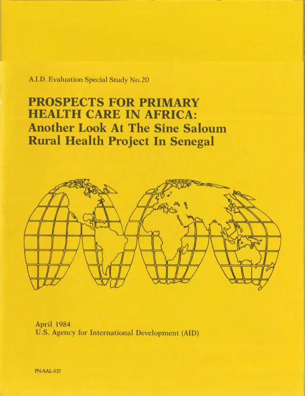 Prospects for primary health care in Africa : another look at the Sine Saloum rural health project in Senegal
