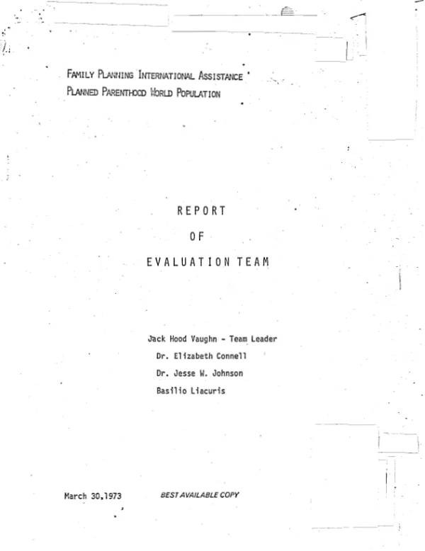 REPORT OF EVALUATION TEAM - FAMILY PLANNING INTERNATIONAL ASSISTANCE - PLANNED PARENTHOOD WORLD POPULATION
