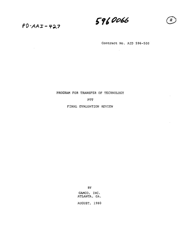 PROGRAM FOR TRANSFER OF TECHNOLOGY (PTT); FINAL EVALUATION REVIEW