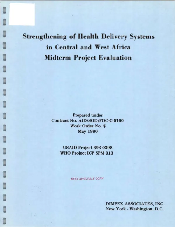 STRENGTHENING OF HEALTH DELIVERY SYSTEMS IN CENTRAL AND WEST AFRICA, MIDTERM PROJECT EVALUATION
