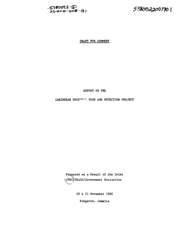 REPORT ON THE CARIBBEAN REGIONAL FOOD AND NUTRITION PROJECT