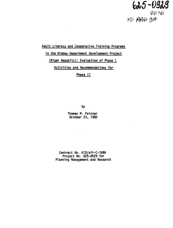 ADULT LITERACY AND COOPERATIVE TRAINING PROGRAMS IN THE NIAMEY DEPARTMENT DEVELOPMENT PROJECT : EVALUATION OF PHASE I ACTIVITIES AND RECOMMENDATIONS FOR PHASE II
