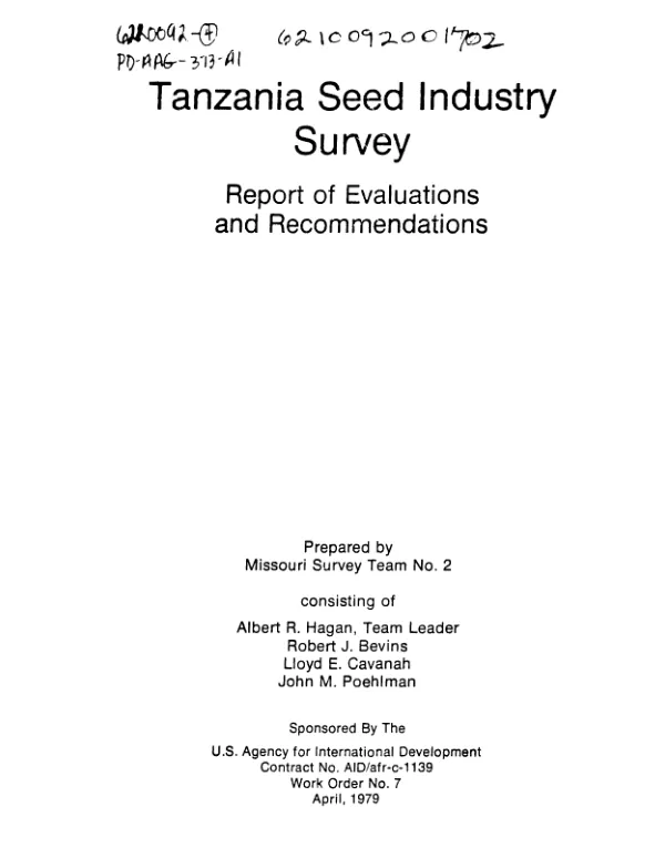 TANZANIA SEED INDUSTRY SURVEY - REPORT OF EVALUATIONS AND RECOMMENDATIONS