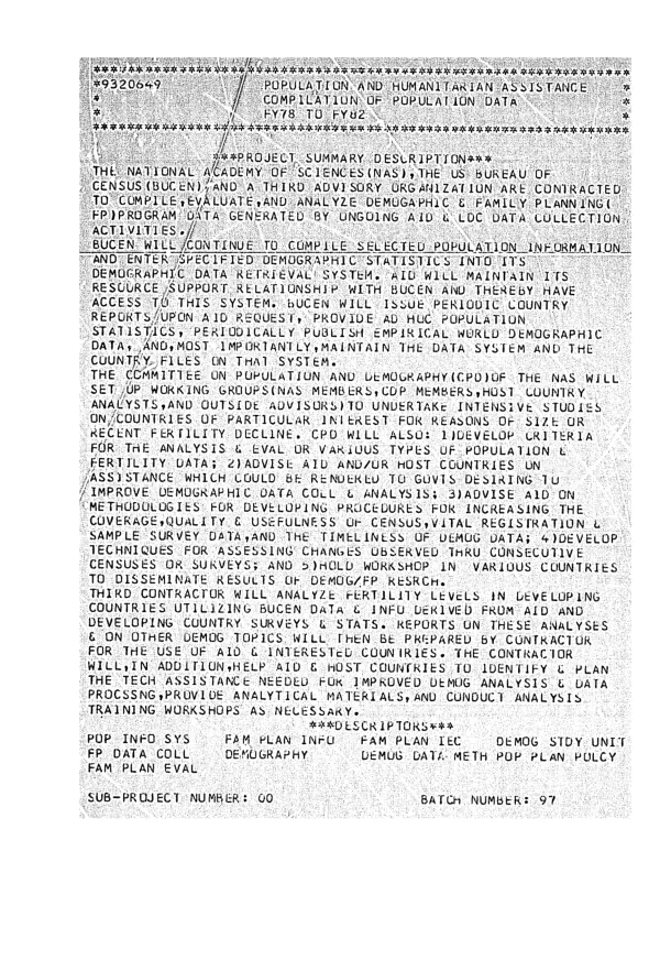 EVALUATION OF THE CENSUS BUREAU'S COMPUTATION AND ANALYSIS OF POPULATION DATA PROJECT (4/26/79-7/18/79)