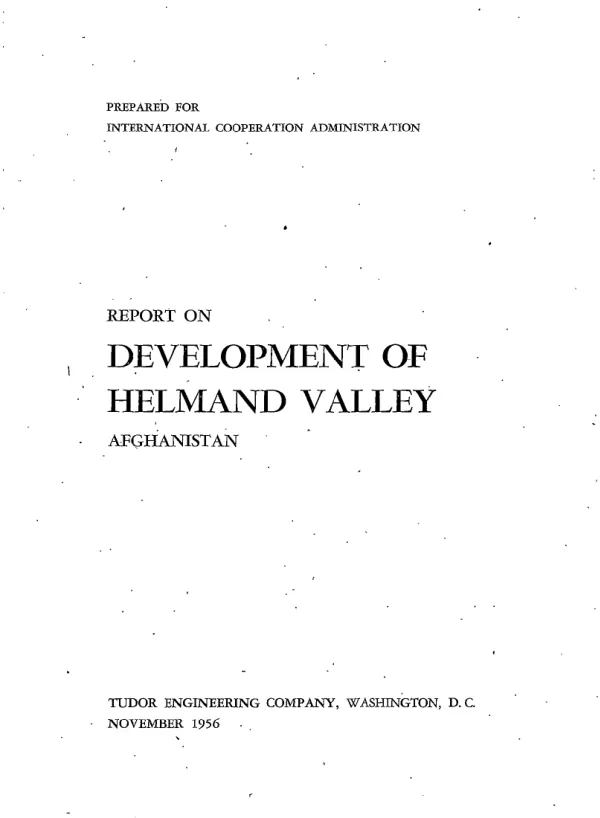 Report on the development of Helmand Valley, Afghanistan