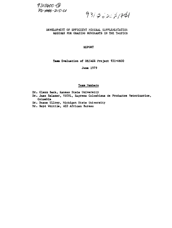 DEVELOPMENT OF EFFICIENT MINERAL SUPPLEMENTATION REGIMES FOR GRAZING RUMINANTS IN THE TROPICS
