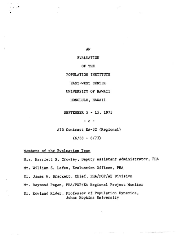 EVALUATION OF THE POPULATION INSTITUTE EAST-WEST CENTER UNIVERSITY OF HAWAII, HONOLULU, HAWAII