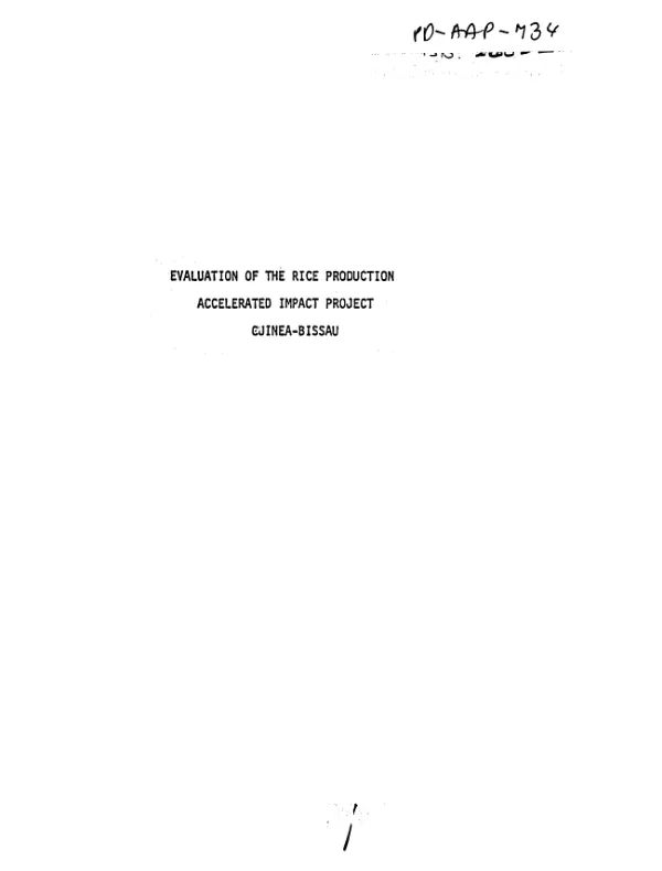 EVALUATION OF THE RICE PRODUCTION ACCELERATED IMPACT PROJECT : GUINEA-BISSAU