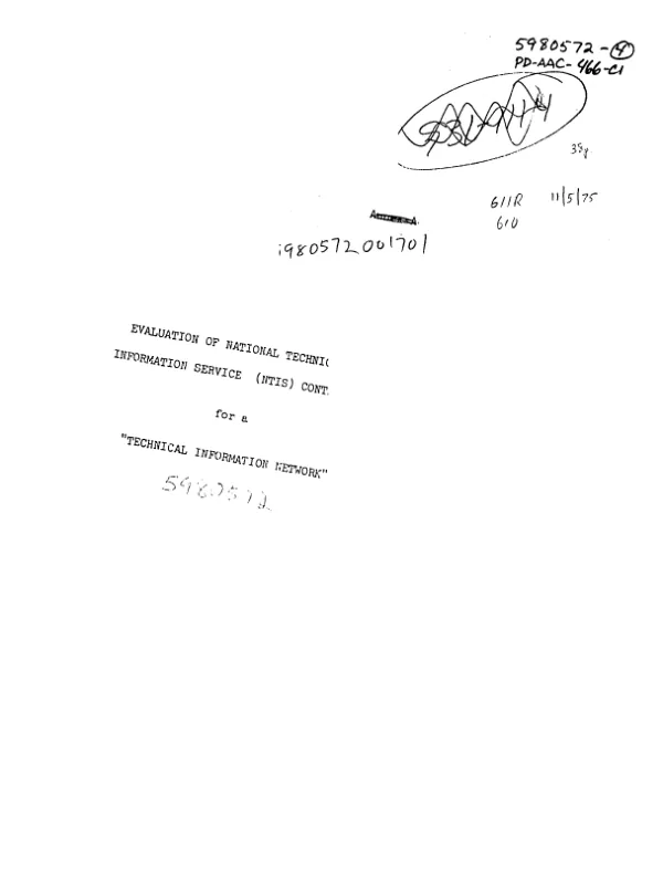 EVALUATION OF NATIONAL TECHNICAL INFORMATION SERVICE (NTIS) CONTRACT FOR A "TECHNICAL INFORMATION NETWORK" (10/15/75-11/5/75)