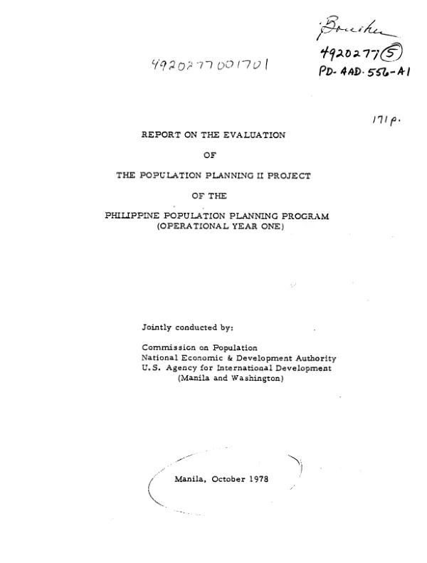 REPORT ON EVALUATION OF THE POPULATION PLANNING II PROJECT OF THE PHILIPPINE POPULATION PLANNING PROGRAM (OPERATIONAL YEAR ONE)
