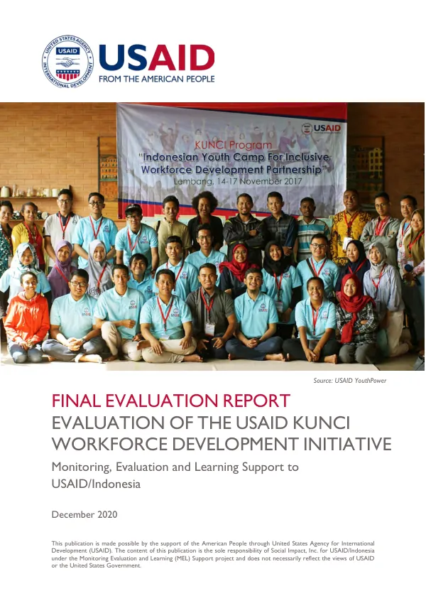 Final evaluation report : evaluation of the USAID kunci workforce development initiative