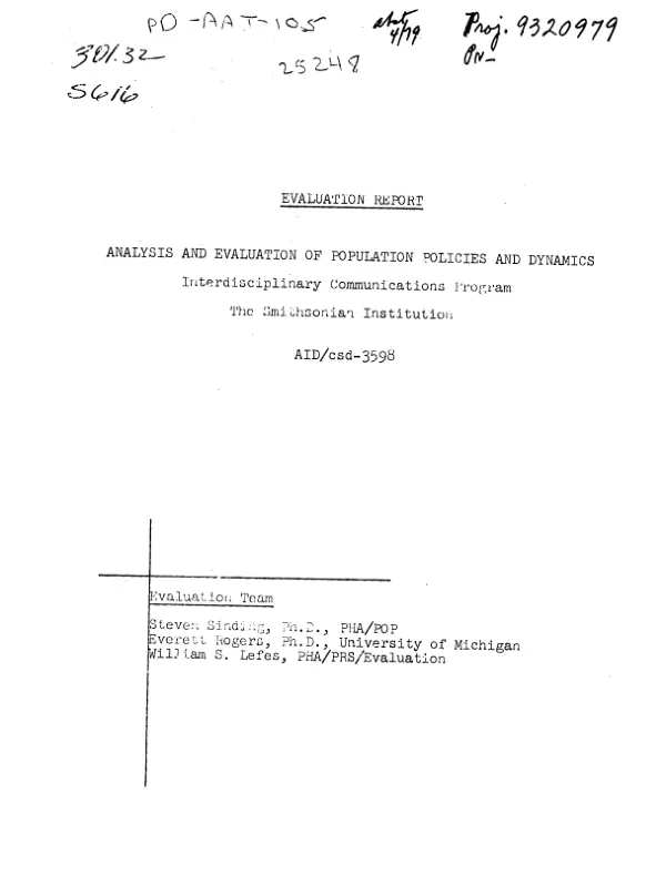 ANALYSIS AND EVALUATION OF POPULATION POLICIES AND DYNAMICS : INTERDISCIPLINARY COMMUNICATIONS PROGRAM - THE SMITHSONIAN INSTITUTION (JULY 1974)