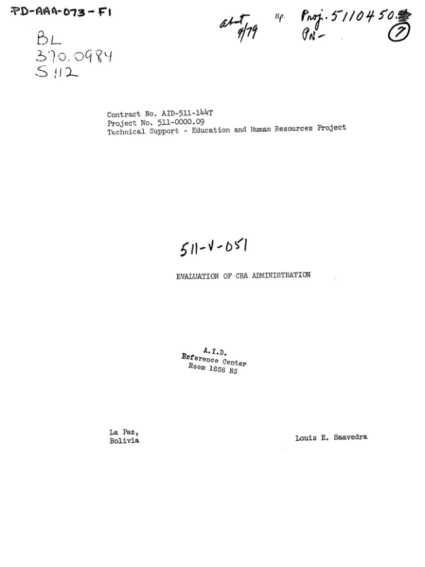 EVALUATION OF CRA (ADMINISTRATIVE RATIONALIZATION COUNCIL) ADMINISTRATION