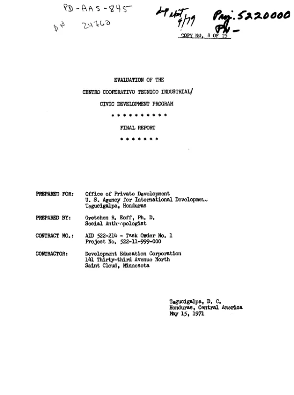 EVALUATION OF THE CENTRO COOPERATIVO TECNICO INDUSTRIAL/CIVIC DEVELOPMENT PROGRAM - FINAL REPORT (DECEMBER 15, 1970 TO MAY 15, 1971)