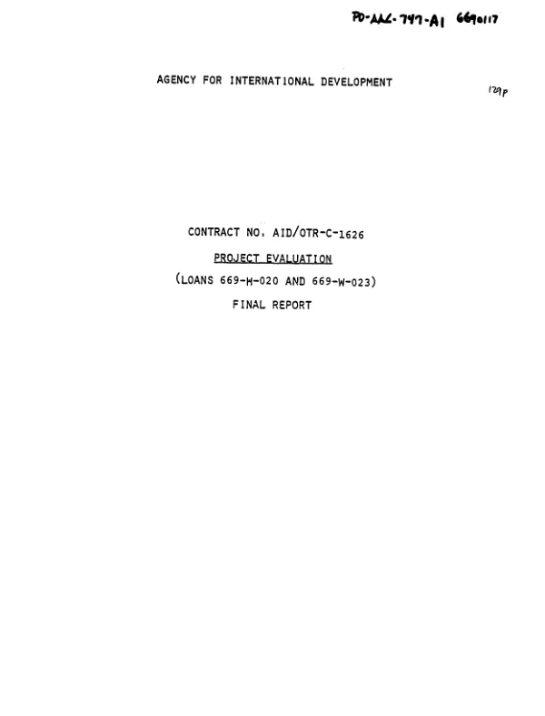 PROJECT EVALUATION : LOANS 669-H-020 AND 669-WO23, FINAL REPORT (6/12/78)