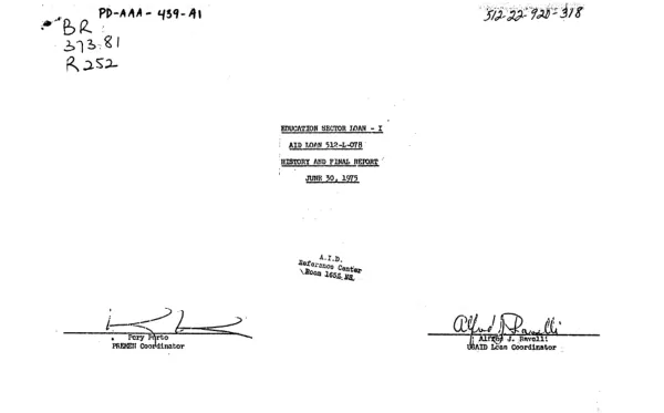 EDUCATION SECTOR LOAN : AID LOAN 512-L-078 HISTORY AND FINAL REPORT