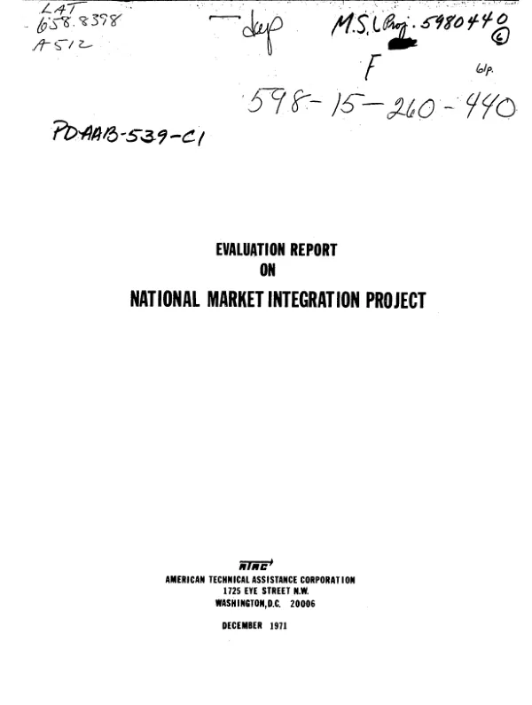 EVALUATION OF NATIONAL MARKET INTEGRATION PROJECT (598-15-260-440) : EVALUATION OF PROJECT PROP AND REVIEW OF PRIOR PERFORMANCE OF LATIN AMERICA MARKET PLANNING CENTER (LAMP)