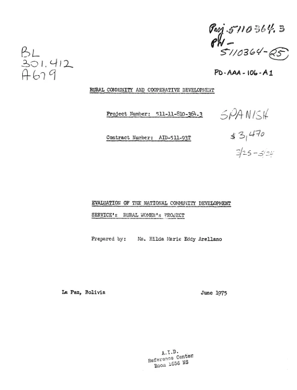 EVALUATION OF THE NATIONAL COMMUNITY DEVELOPMENT SERVICE'S RURAL WOMEN'S PROJECT (EVALUACION DE LA DIVISION DE BIENESTAR SOCIAL DE LA MUJER CAMPESINA : INFORME FINAL)