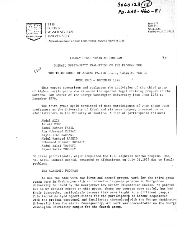 AFGHAN LEGAL TRAINING PROGRAM OVERALL SUBSTANTIVE EVALUATION OF THE PROGRAM FOR THE THIRD GROUP OF AFGHAN PARTICIPANTS 6/75 TO 12/76