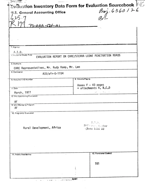 CARE/SIERRA LEONE RURAL PENETRATION ROADS; GRANT NO AID/AFR-G-1154; EVALUATION