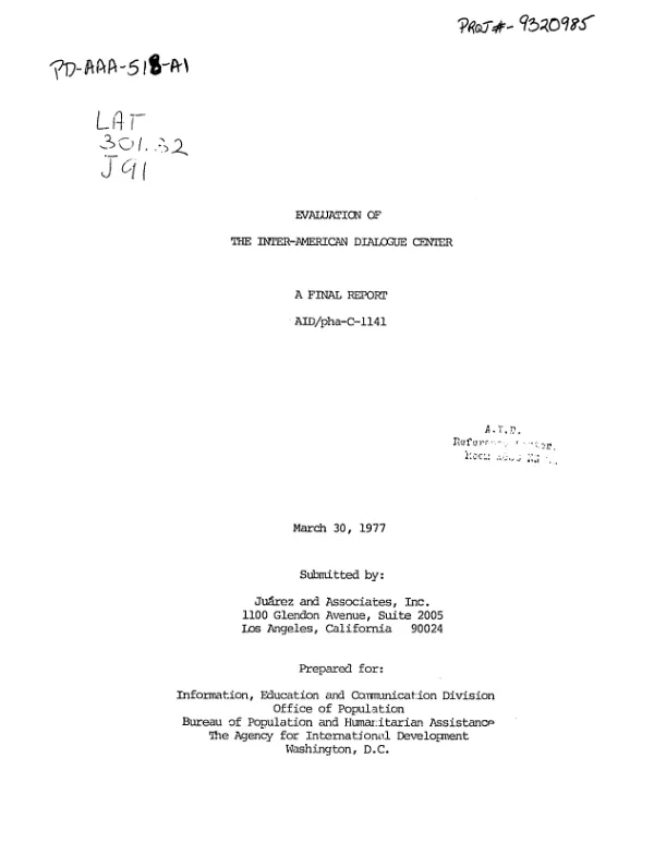 EVALUATION OF THE INTER-AMERICAN DIALOGUE CENTER; A FINAL REPORT