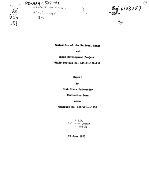 EVALUATION OF THE NATIONAL RANGE AND RANCH DEVELOPMENT PROJECT