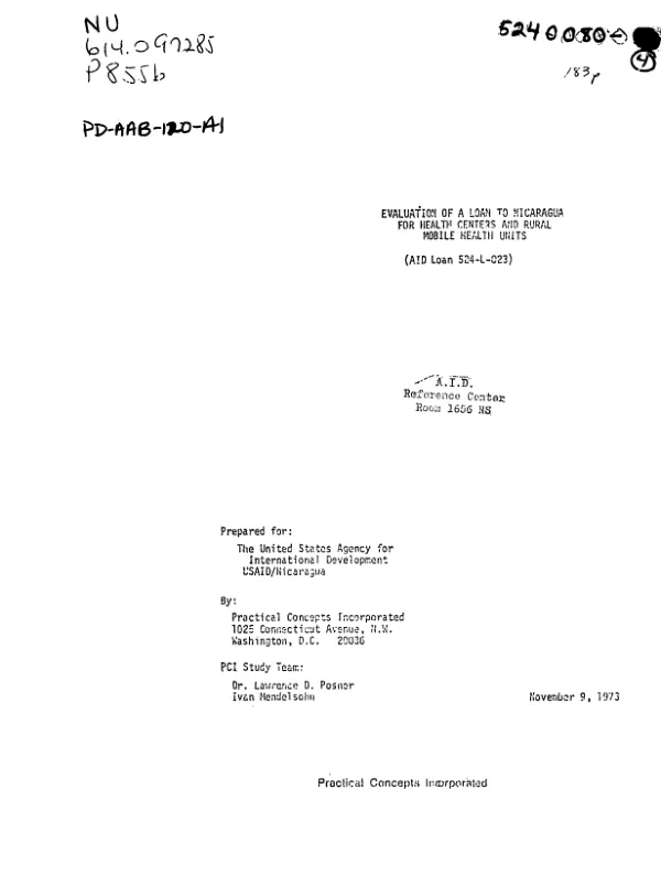 EVALUATION OF A LOAN TO NICARAGUA FOR HEALTH CENTERS AND RURAL MOBILE HEALTH UNITS (AID LOAN 524-L-023)