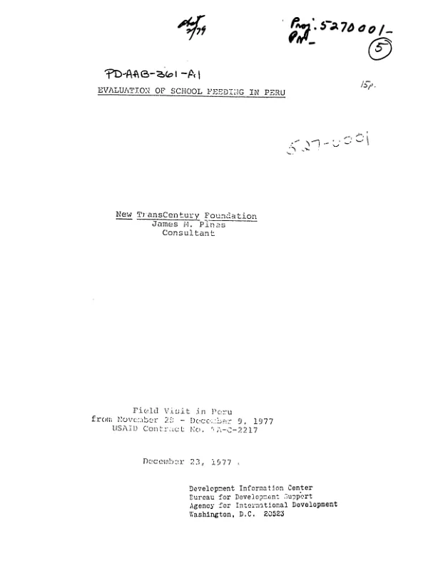 EVALUATION OF SCHOOL FEEDING IN PERU (NOVEMBER 28-DECEMBER 9, 1977)