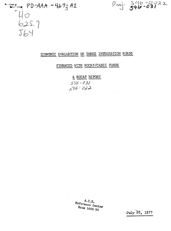 ECONOMIC EVALUATION OF THREE INTEGRATION ROADS FINANCED WITH ROCAP/CABEI FUNDS - A ROCAP REPORT (MID 1976-JULY 1977)