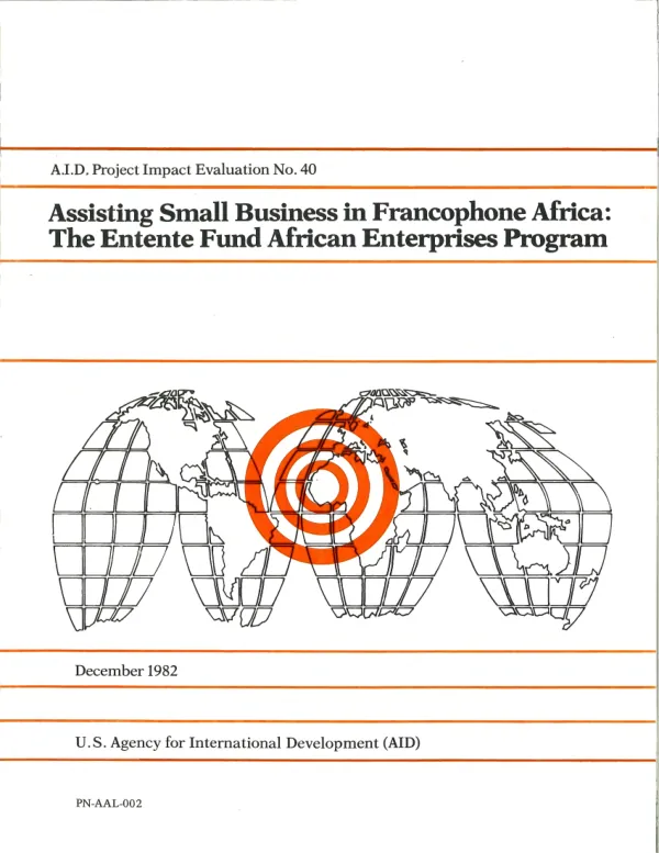 Assisting small business in Francophone Africa : the Entente Fund African Enterprises program