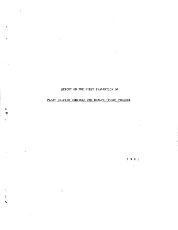 Report on the first evaluation of Panay unified servies for health (PUSH) project