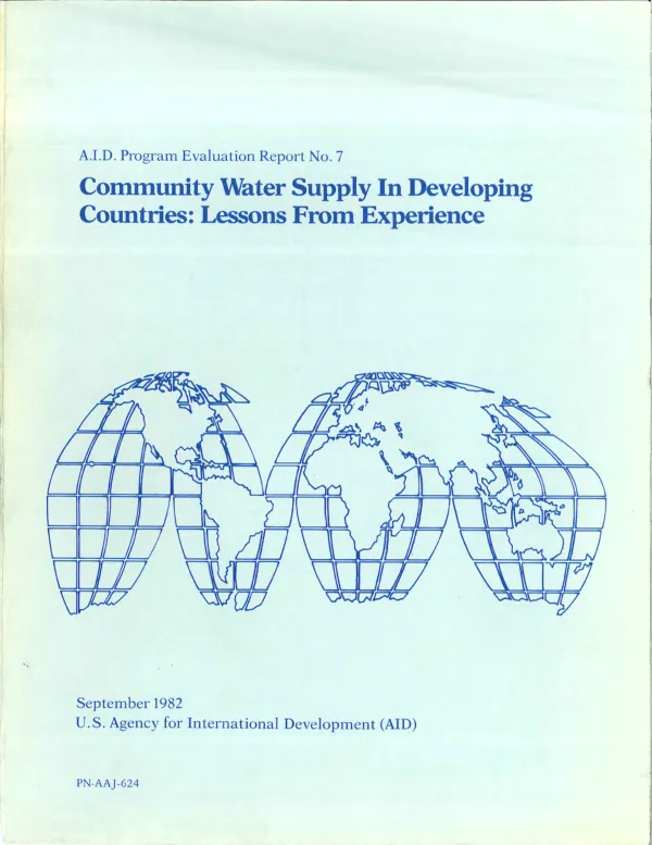 Community water supply in developing countries : lessons from experience : evaluation summaries and conference findings