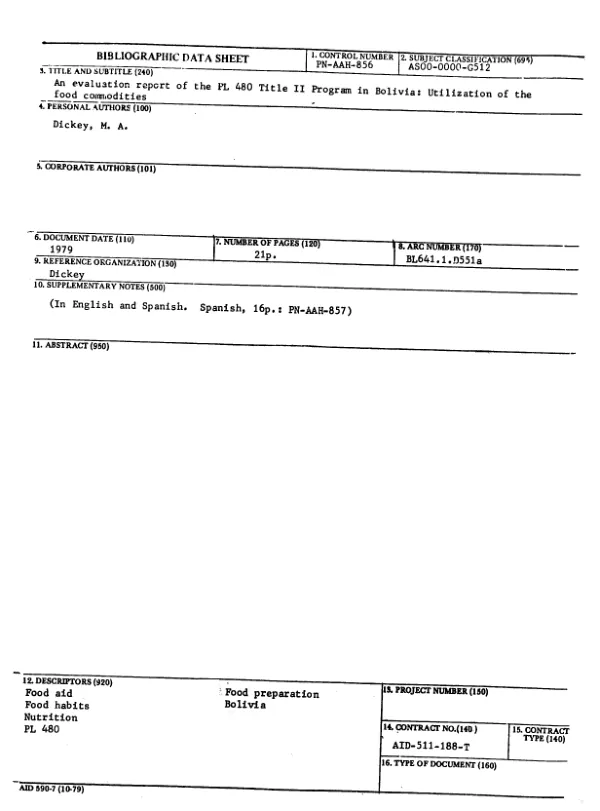EVALUATION REPORT OF THE PL-480 TITLE II PROGRAM IN BOLIVIA : UTILIZATION OF THE FOOD COMMODITIES