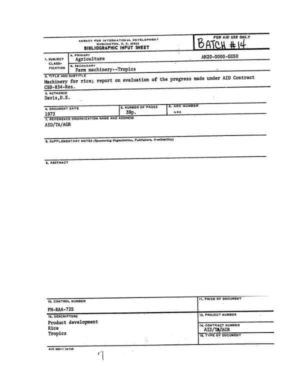 MACHINERY FOR RICE; REPORT ON EVALUATION OF THE PROGRESS MADE UNDER AID CONTRACT CSD-834-RES.