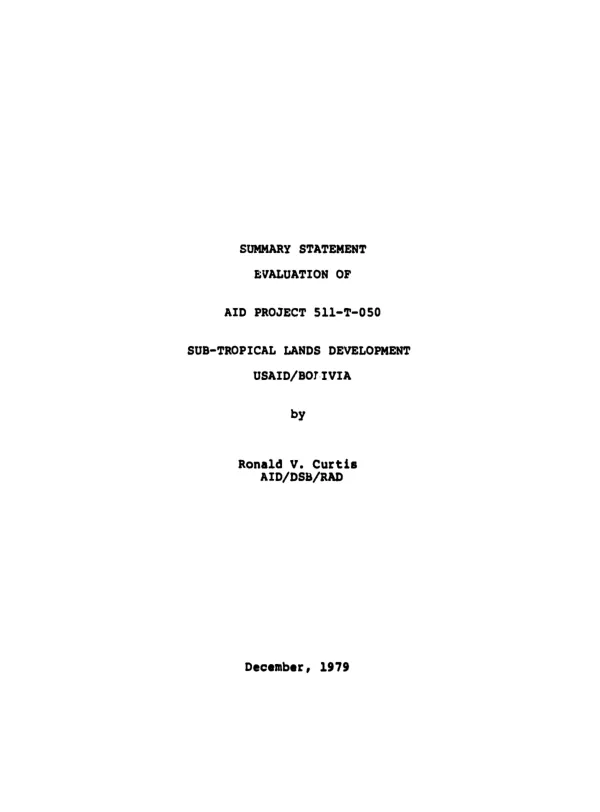 Sub-tropical lands development; summary statement of evaluation