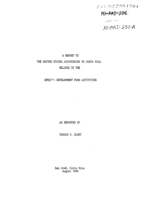 Report to the United States AID/Mission to Costa Rica related to the special development fund activities