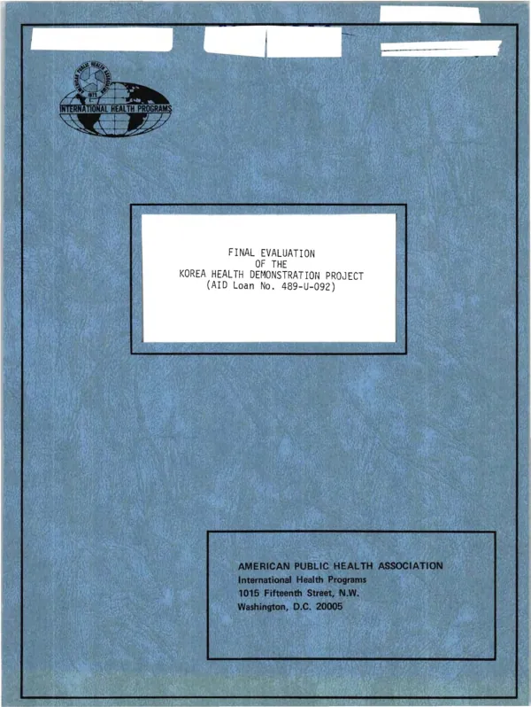 Final evaluation of the Korea health demonstration project
