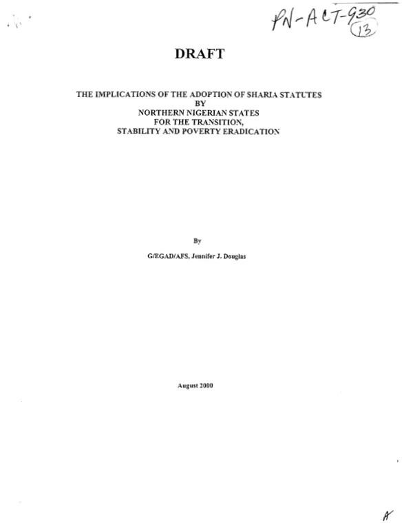 Draft : the implications of the adoption of Sharia [statutes] by Northern Nigerian states for the transition, stability and poverty eradication